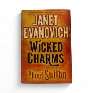Wicked Charms Hardcover Book by Janet Evanovich and Phoef Sutton